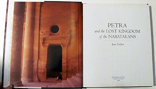Petra and the Lost Kingdom of the Nabataeans