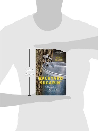 Backyard Sugarin': A Complete How-To Guide (Countryman Know How)