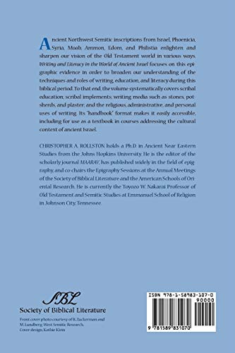 Writing and Literacy in the World of Ancient Israel: Epigraphic Evidence from the Iron Age (Archaeology and Biblical Studies 11) (Sbl - Archaeology and Biblical Studies)