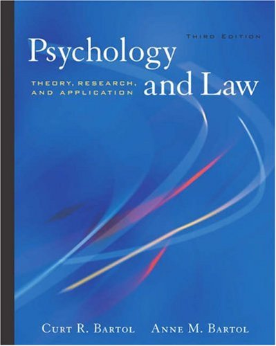 Psychology and Law: Theory, Research, and Application (with InfoTrac)