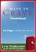 Made to Crave Devotional: 60 Days to Craving God, Not Food (A 60-Day Devotional)