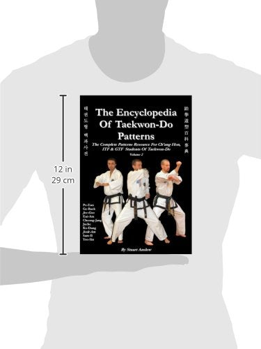 The Encyclopedia of Taekwon-Do Patterns, Vol. 2