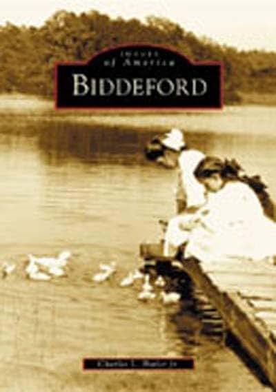 Biddeford (ME) (Images of America)