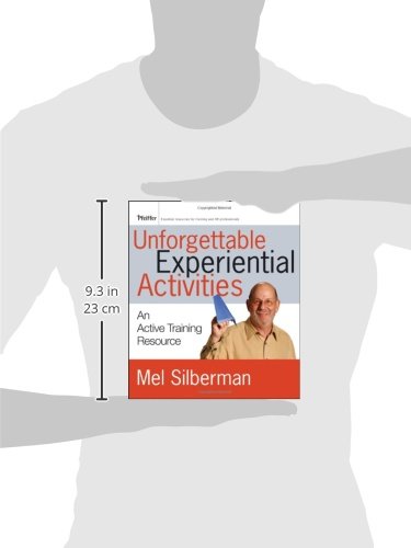 Unforgettable Experiential Activities: An Active Training Resource