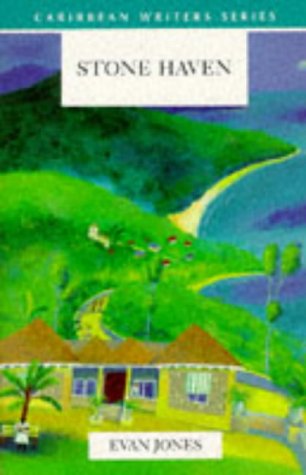 Stone Haven (Caribbean Writers Series) by Jones, Evan