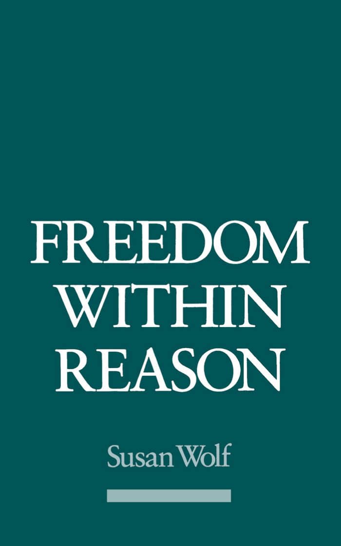 Freedom within Reason