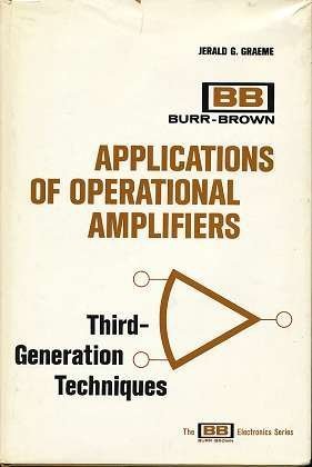 Applications of Operational Amplifiers: Third Generation Tec