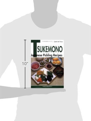 Quick & Easy Tsukemono: Japanese Pickling Recipes