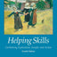 Helping Skills: Facilitating Exploration, Insight, and Action