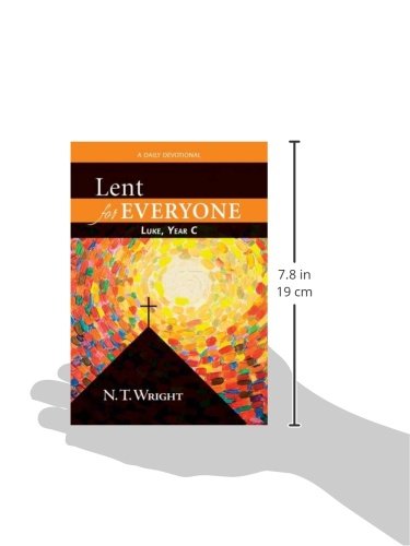 Lent for Everyone: Luke, Year C- A Daily Devotional