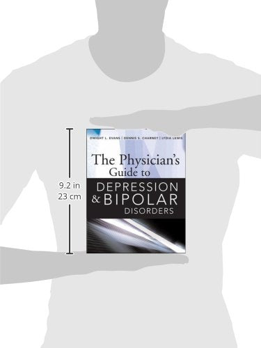 The Physicians Guide to Depression and Bipolar Disorders