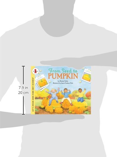 From Seed To Pumpkin (Turtleback School & Library Binding Edition) (Let's-read-and-find-out Science, Stage 1)