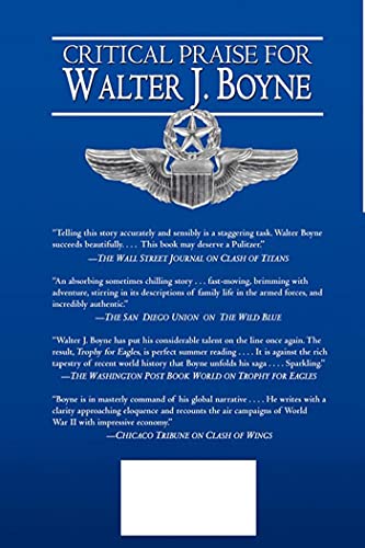 Beyond the Wild Blue: A History of the U.S. Air Force, 1947-1997