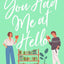 You Had Me At Hello