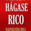Piense y H?ase Rico.: Nueva Traducci?, Basada En La Versi? O