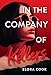 In the Company of Killers