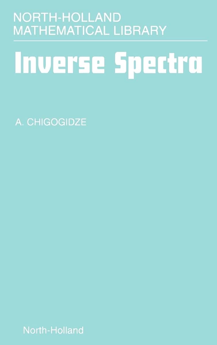 Inverse Spectra (Volume 53) (North-Holland Mathematical Library, Volume 53)