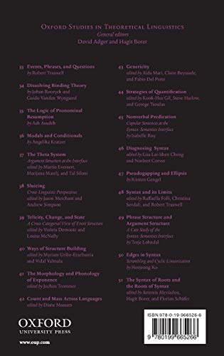 The Syntax of Roots and the Roots of Syntax (Oxford Studies in Theoretical Linguistics)