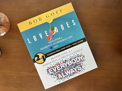 Love Does/Everybody Always 2-in-1 Bible Study Guide plus Streaming Video: Discover a Secretly Incredible Life and Become Love in a World Full of Difficult People