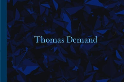 Thomas Demand: Catalogue Serpentine Gallery London