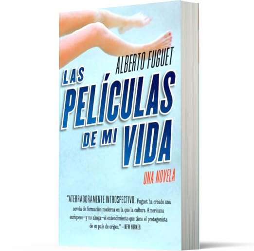 Peliculas de Mi Vida, Las: Una Novela (Spanish Edition)