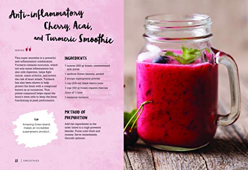 Superfood Acai Recipes: 40 Natural and Super-Easy Smoothie