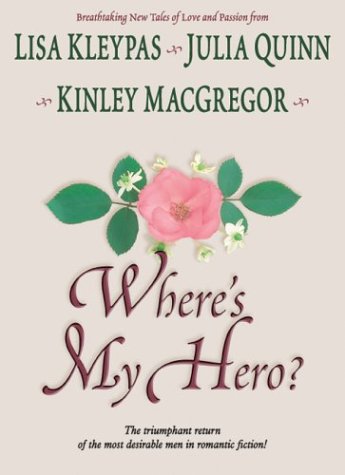 Where's My Hero? by Lisa Kleypas