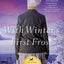 With Winter's First Frost (An Every Amish Season Novel)