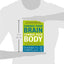 Change Your Brain, Change Your Body: Use Your Brain to Get and Keep the Body You Have Always Wanted