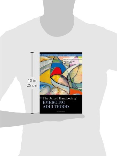The Oxford Handbook of Emerging Adulthood (Oxford Library of Psychology)