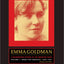 Emma Goldman: A Documentary History of the American Years, Vol. 1: Made for America, 1890-1901