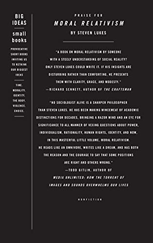 Moral Relativism: Big Ideas/Small Books