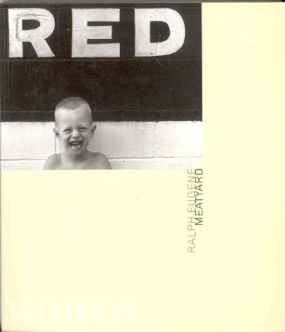 Ralph Eugene Meatyard 55 (Phaidon 55's)