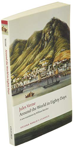 Around the World in Eighty Days (Oxford World's Classics)