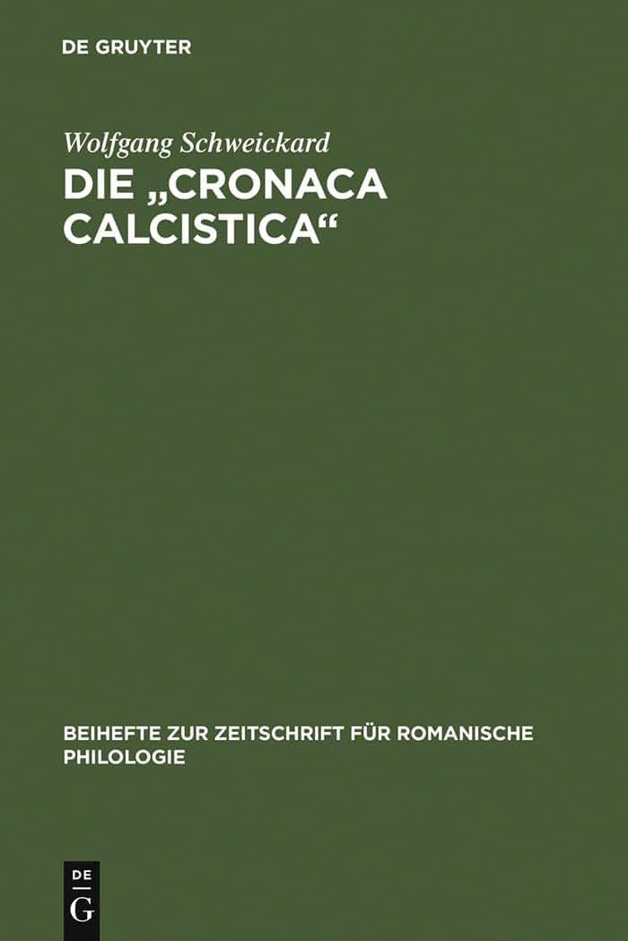 Die "Cronaca Calcistica" : Zur Sprache Der Fuballberichterstattung in Italienischen Sporttageszeitungen [Fussballberichterstattung] (Beihefte Zur ... Romanische Philologie, 213) (German Edition)