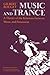 Music and Trance: A Theory of the Relations Between Music and Possession