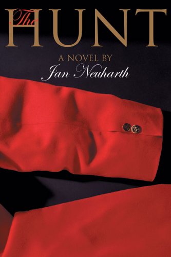 The Hunt: A Novel (Hunt Country Suspense)