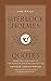 The Daily Sherlock Holmes: A Year of Quotes from the Case-Book of the World’s Greatest Detective