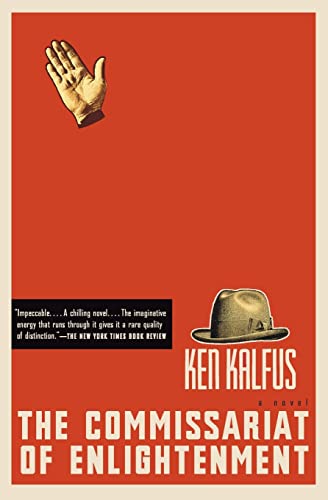 The Commissariat of Enlightenment: A Mesmerizing Historical Novel of Revolutionary Russia and the Camera as Political Weapon