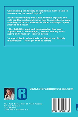 The Full Facts Book Of Cold Reading: The definitive guide to how cold reading is used in the psychic industry