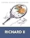 Richard II: Oxford School Shakespeare (Oxford School Shakespeare Series)