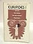 Euripides I: Alcestis, The Medea, The Heracleidae, Hippolytus (The Complete Greek Tragedies)