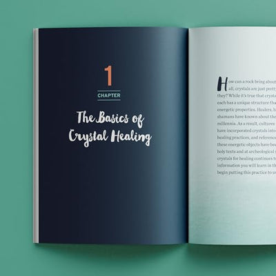 Crystals for Healing: The Complete Reference Guide