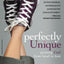 Perfectly Unique: Praising God from Head to Foot