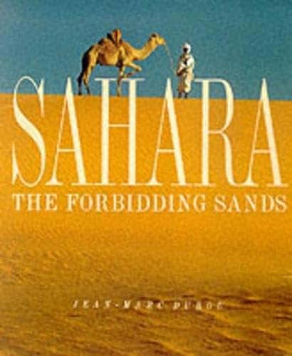 Sahara: The Forbidding Sand