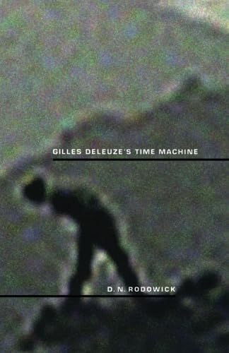 Gilles Deleuze's Time Machine (Post-Contemporary Interventions)
