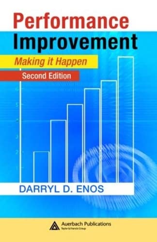 Performance Improvement: Making it Happen, Second Edition