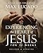 Experiencing the Heart of Jesus for 52 Weeks Revised and Updated: A Year-Long Bible Study (Life Lessons Bible Study)