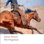 The Virginian: A Horseman of the Plains (Oxford World's Classics)