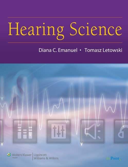 Hearing Science by Diana C. Emanuel (Paperback)